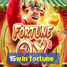 15win fortune